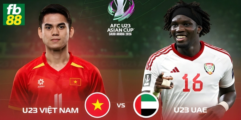 U23 Việt Nam vs U23 UAE